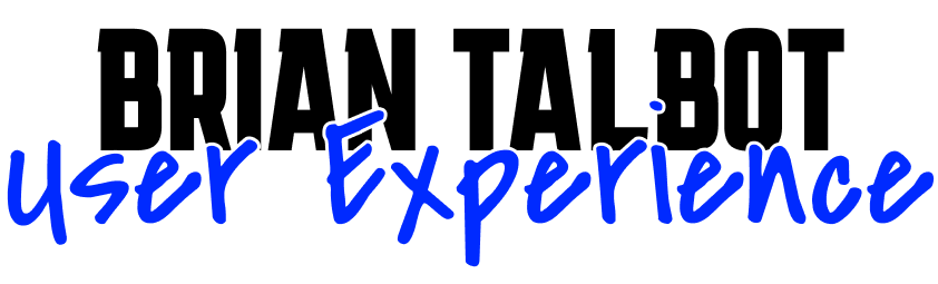Brian Talbot User Experience